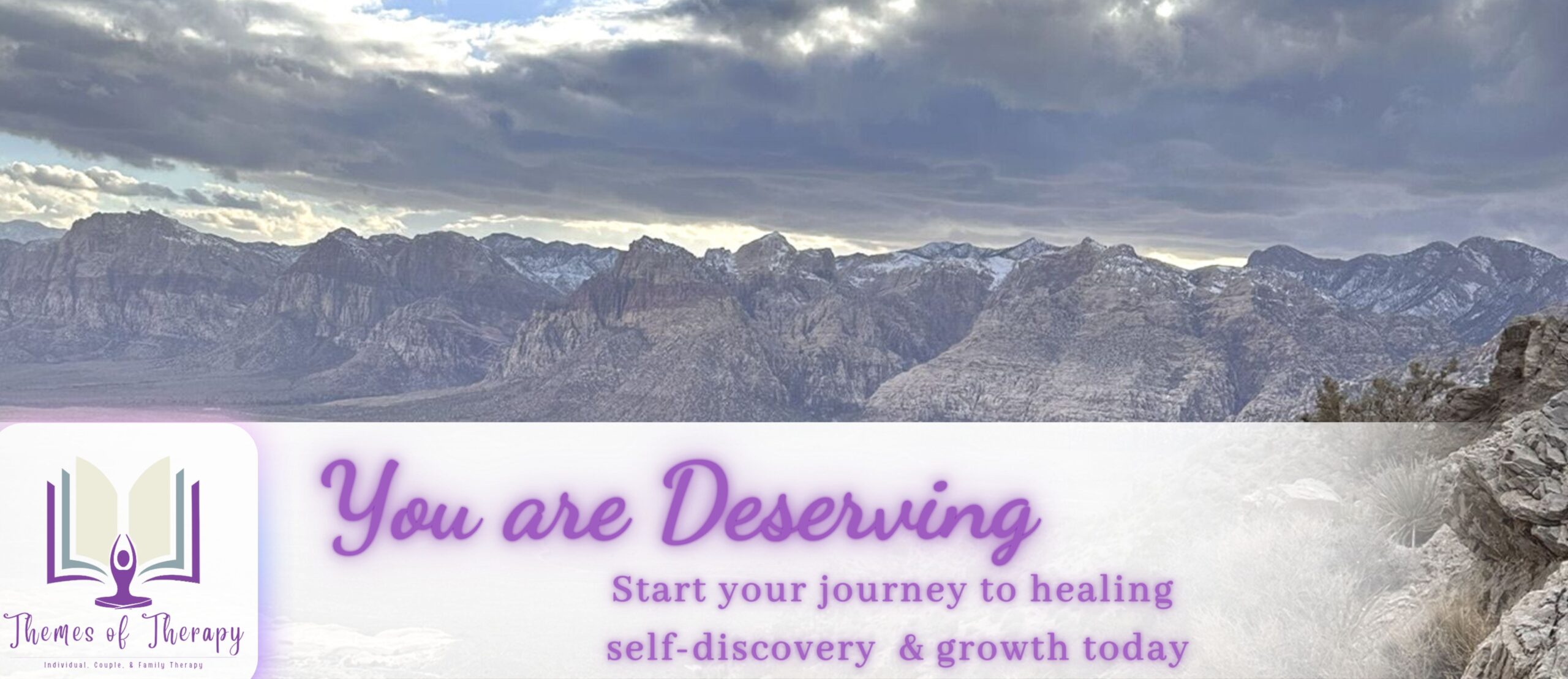 Themes of Therapy Services. You are Deserving. Start your journey to healing and self-discovery today.